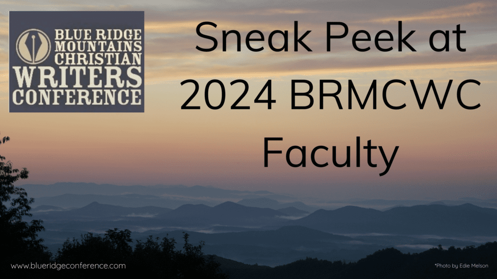 Sneak Peek at 2024 BRMCWC Faculty | Blue Ridge Mountains Christian ...